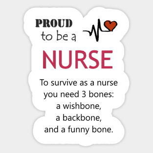 Proud to be a Nurse Sticker